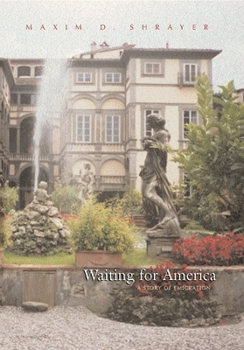 Waiting for America: A Story of Emigration - Book  of the Library of Modern Jewish Literature
