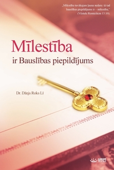 Paperback Mīlestība ir Bauslības piepildījums(Latvian Edition) [Latvian] Book