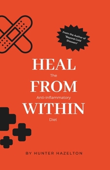 Paperback Heal from Within: The Anti-Inflammatory Diet Book