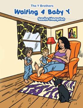 Paperback Waiting 4 Baby y: The y Brothers Book