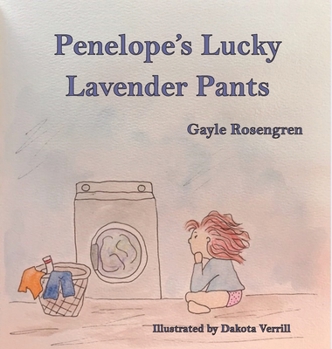 Hardcover Penelope's Lucky Lavender Pants Book