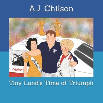 Paperback Tiny Lund's Time of Triumph Book