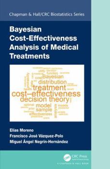 Hardcover Bayesian Cost-Effectiveness Analysis of Medical Treatments Book