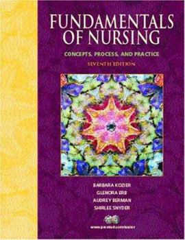 Hardcover Fundamentals of Nursing : Concepts, Process, and Practice (Fundamentals of Nursing) Book
