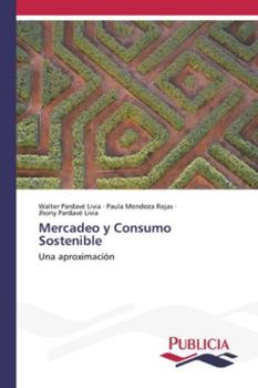 Paperback Mercadeo y Consumo Sostenible [Spanish] Book