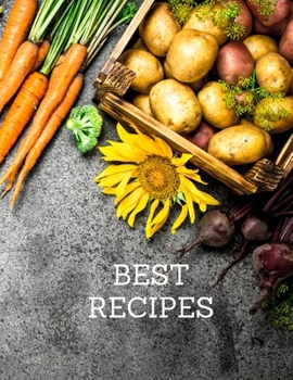 Paperback BEST Recipes: Notebook for saving recipes, kitchen notebook Book