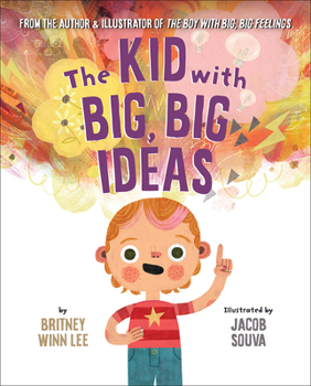 The Kid with Big, Big Ideas - Book #3 of the Big, Big