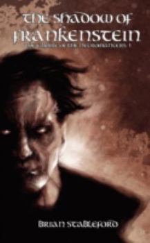 The Shadow of Frankenstein (The Empire of the Necromancers 1) - Book #1 of the Empire of the Necromancers