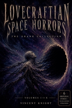 Paperback Lovecraftian Space Horrors The Grand Collection Book
