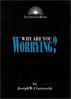 Paperback Why Are You Worrying? Book