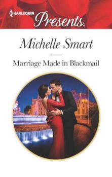 Marriage Made in Blackmail - Book #2 of the Rings of Vengeance