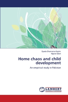 Paperback Home chaos and child development Book