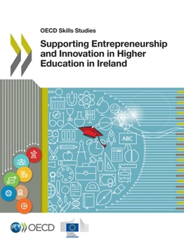 Paperback Supporting Entrepreneurship and Innovation in Higher Education in Ireland Book