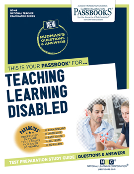 Paperback Teaching Learning Disabled (Nt-44): Passbooks Study Guide Volume 44 Book