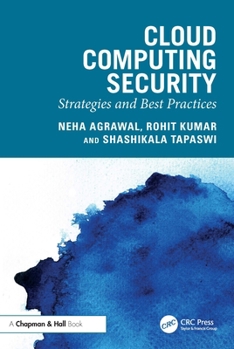 Paperback Cloud Computing Security: Strategies and Best Practices Book