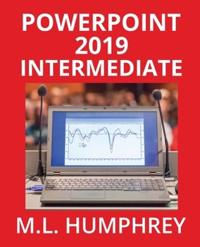 Paperback PowerPoint 2019 Intermediate Book