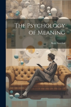 Paperback The Psychology of Meaning Book