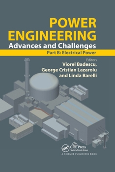 Paperback Power Engineering: Advances and Challenges Part B: Electrical Power Book
