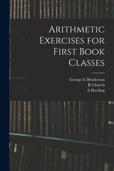 Paperback Arithmetic Exercises for First Book Classes Book