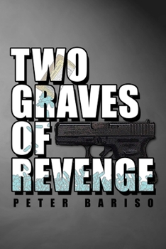 Paperback Two Graves Of Revenge Book