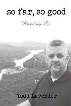 Paperback So Far, So Good -- Stories of My Life Book