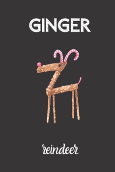 ginger reindeer: small lined Funny Gingerbread Notebook / Travel Journal to write in (6'' x 9'') 120 pages