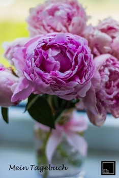 Mein Tagebuch: Erfolgs-Journal | Dankbarkeits-Journal | Mix aus Notizbuch und Tagebuch | Erfolg, Gelassenheit und Achtsamkeit | Hochglanzcover "Lila Rosen" (German Edition)