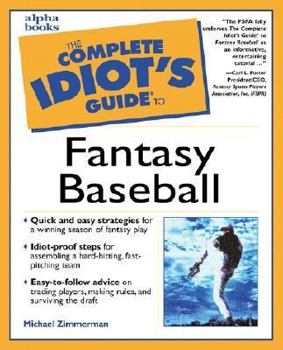 Paperback The Complete Idiot's Guide to Fantasy Baseball Book