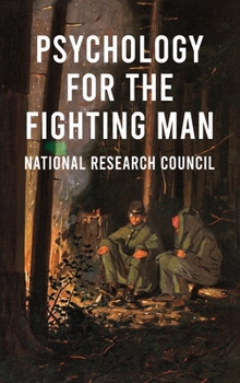 Hardcover Psychology For The Fighting Man Hardcover Book