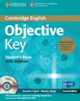 Objective Key Student's Book Pack (Student's Book with Answers with CD-ROM and Class Audio CDs - Book  of the Objective by Cambridge English