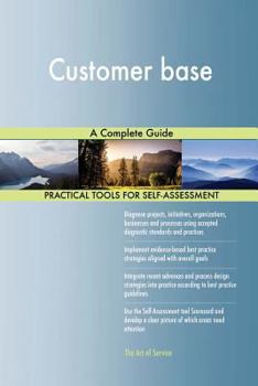 Paperback Customer Base a Complete Guide Book