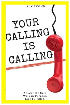 Paperback Your Calling is Calling Book