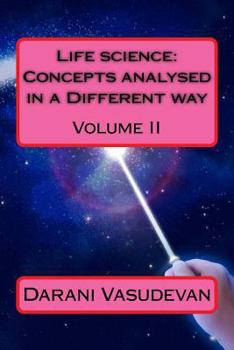 Paperback Life Science: Concepts Analysed in a Different Way Volume II Book