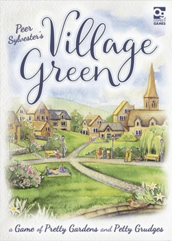 Game Village Green: A Game of Pretty Gardens and Petty Grudges Book
