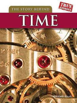 Hardcover The Story Behind Time Book