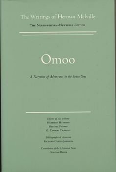 Paperback Omoo: A Narrative of Adventures in the South Seas, Volume Two, Scholarly Edition Book