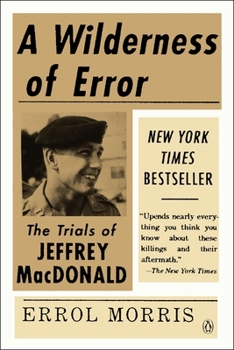 Paperback A Wilderness of Error: The Trials of Jeffrey MacDonald Book