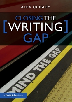 Paperback Closing the Writing Gap Book