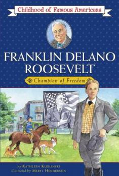 Paperback Franklin Delano Roosevelt: Champion of Freedom Book