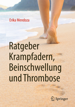 Paperback Ratgeber Krampfadern, Beinschwellung Und Thrombose [German] Book