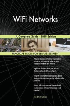 Paperback WiFi Networks A Complete Guide - 2019 Edition Book