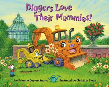 Board book Diggers Love Their Mommies! Book