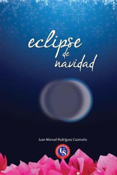 Paperback Eclipse de Navidad [Spanish] Book