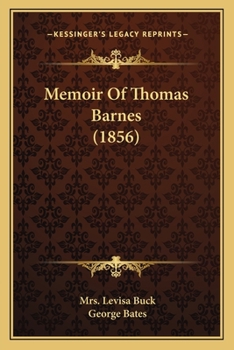 Paperback Memoir Of Thomas Barnes (1856) Book