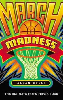 Paperback March to Madness: The Ultimate Fan's Trivia Book