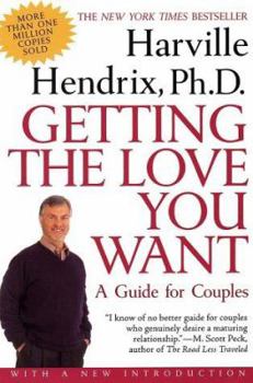 Paperback Getting the Love You Want: A Guide for Couples Book