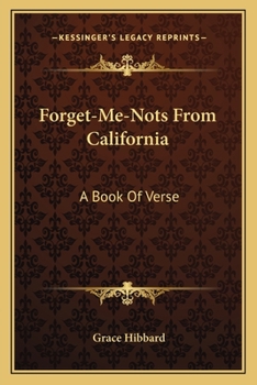 Forget - Me- Nots From California