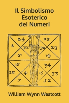 Paperback Il Simbolismo Esoterico dei Numeri [Italian] Book