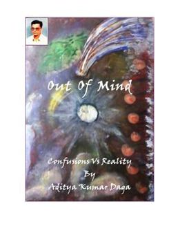 Paperback Out Of Mind: Confusions Vs Realities Book