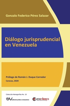 Paperback Diálogo Jurisprudencial En Venezuela [Spanish] Book
